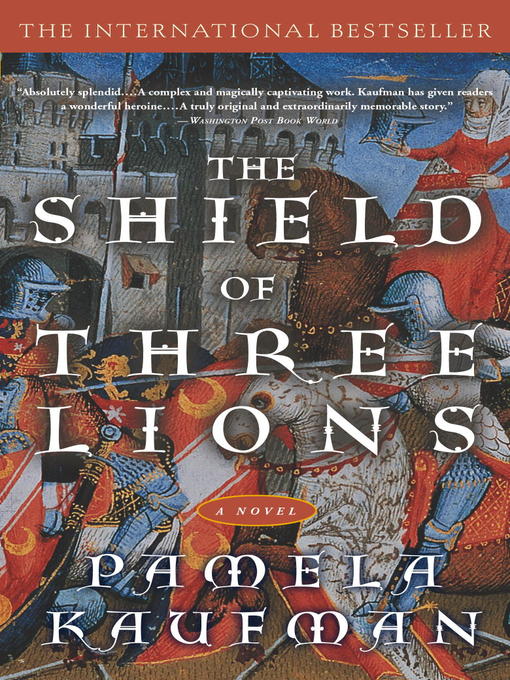 Title details for Shield of Three Lions by Pamela Kaufman - Available